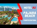 HOTEL R2 PAJARA BEACH Fuerteventura🌴 COSTA CALMA🌴Wyspy Kanaryjskie