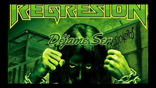 Regresion - Déjame Soñar (letra)