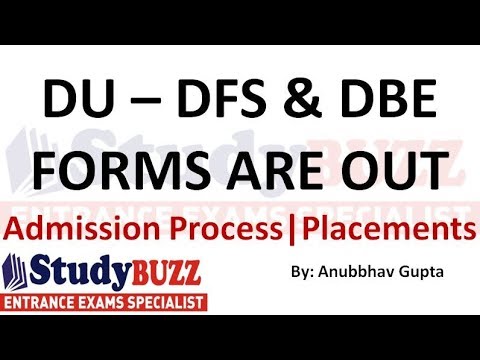 delhi-university-dbs-&-dbe-forms-are-out-|-eligibility,-cutoffs,-placements,-form-filling-process