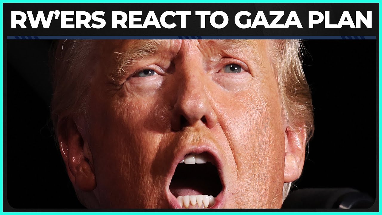 Even RIGHT WINGERS Can't Make Sense Of Trump's Gaza Plan