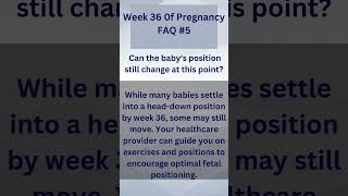 Pregnancy Week by Week | Week 36 of Pregnancy | 3rd Trimester | Week by Week Pregnancy shorts faq 5