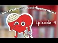 S1ep4 mercredi thrapie  les traitements mdicamenteux