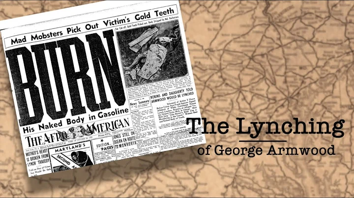 BURN: The Lynching of George Armwood