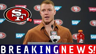 URGENT! STAR LEAVING SAN FRANCISCO! CHRISTIAN MCCAFFREY IS CONFIRMED! 49ERS NEWS!