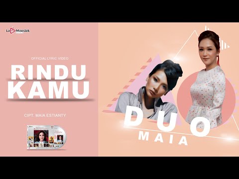 Duo Maia - Rindu Kamu ( Official Lyric Video )