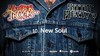 Monster Truck - New Soul (Sittin' Heavy) 2016 chords