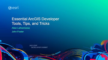 Essential ArcGIS Developer Tools, Tips and Tricks