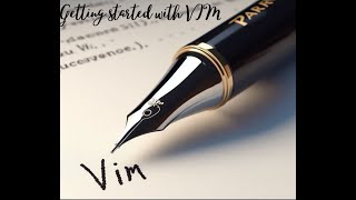 Getting started with VIM
