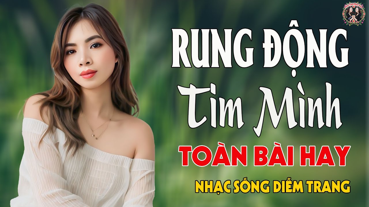 LK Rung Động Tim Mình, Chót Lưỡi Đầu Môi ✨ DIỄM TRANG - LK Nhạc Sống  VẠN NGƯỜI MÊ🔴TOÀN BÀI HAY