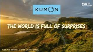 Kumon - We Will Shine (yugo remix)