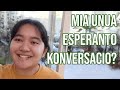 mia unua esperanta konversacio