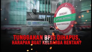 Download lagu Tunggakan BPJS Dihapus, Harapan Buat Keluarga Rentan? | tvOne