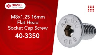 80/20: Flat Head Socket Cap Screw (40-3350) by 8020 LLC 25 views 2 weeks ago 48 seconds