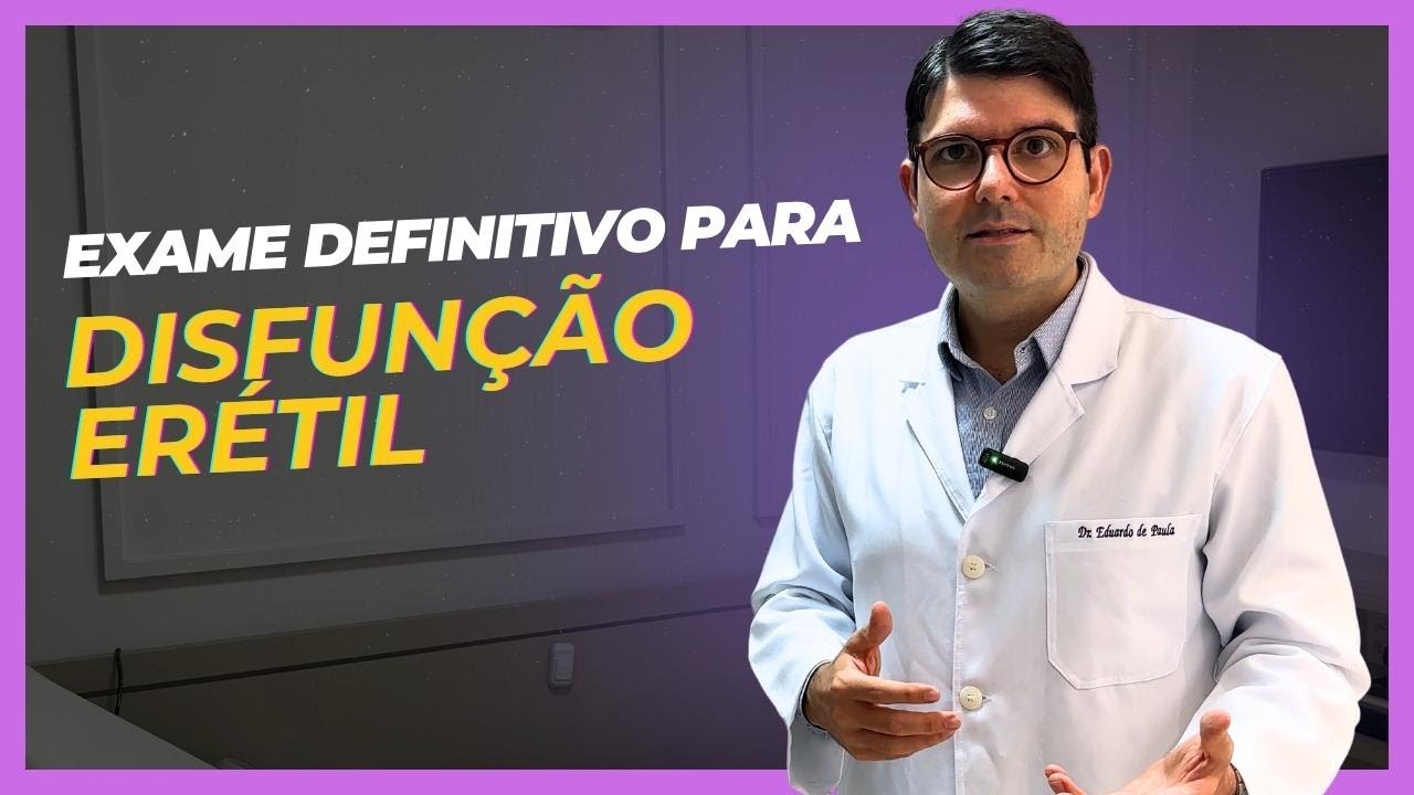 EXAME DEFINITIVO PARA DISFUNÇÃO ERÉTIL - DOPPLER PENIANO