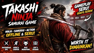 Takashi Ninja Samurai game -  Perjalanan Sang Samurai Terakhir!  screenshot 5