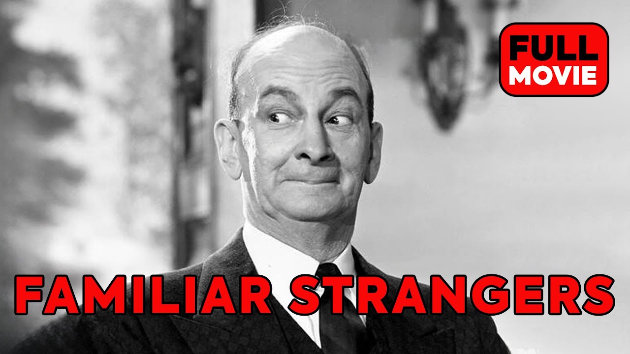 Familiar Strangers | English Full Movie