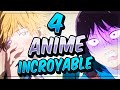 4 animes  absolument voir 