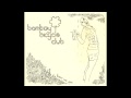 Bombay Bicycle Club - How Are You