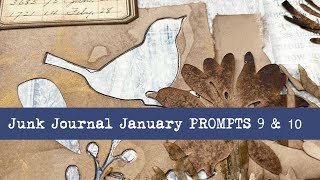 FOLIAGE & LAYERED    Junk Journal January Prompts 9 & 10