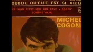 Video-Miniaturansicht von „Michel Cogoni Oublie Qu'Elle Est Si Belle 1963“