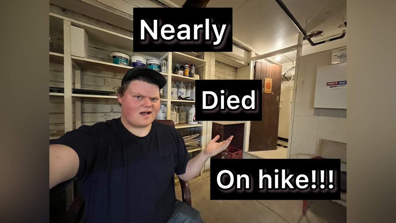 Nearly Died on Hike!!!! - YouTube