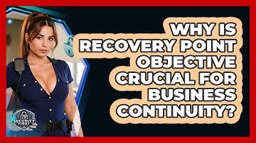 Why Is Recovery Point Objective Crucial For Business Continuity? - SecurityFirstCorp.com