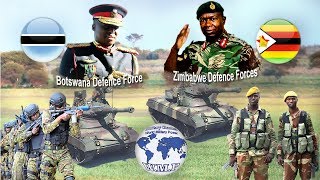 Botswana VS Zimbabwe Military Power Comparison 2018