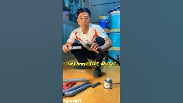 Cách nối ống dẫn nước nhựa HDPE và PVC dể làm nhất #Shorts #chiasekinhnghiem