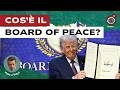 Come funziona LA TRUFFA del Board of Peace?