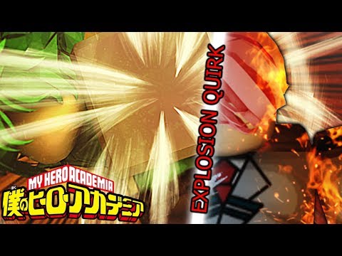 Blox No Hero Academia Mastered Explosion Quirk Review - decay on boku no roblox remastered