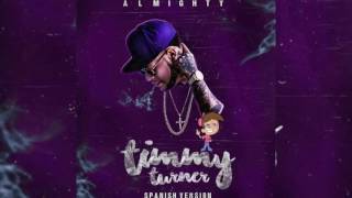 Almighty - Timmy Turner