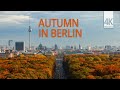 Autumn in Berlin | 4K60