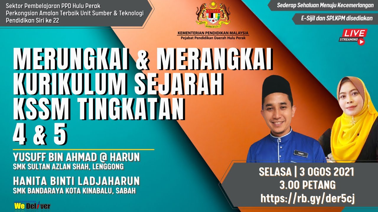 MERUNGKAI DAN MERANGKAI KURIKULUM SEJARAH KSSM TINGKATAN 4 DAN 5 