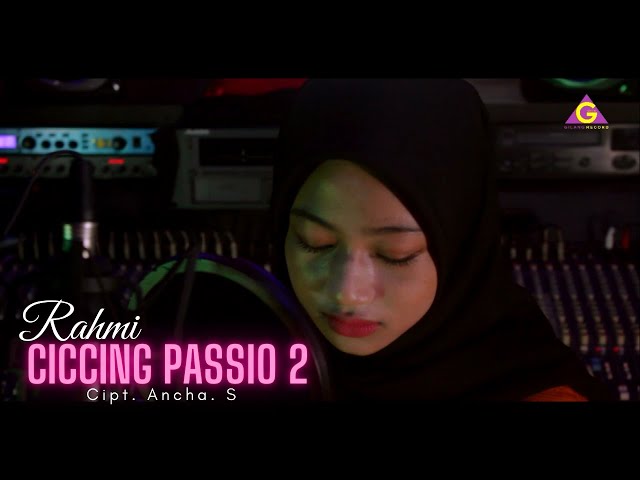 Rahmi Khazanah - Ciccing Passio 2 class=