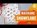 Macrame snowflake tutorial | Macrame diy | Macrame snowflake pattern