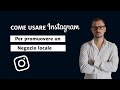 Instagram 2020: Come Promuovere Negozio Locale