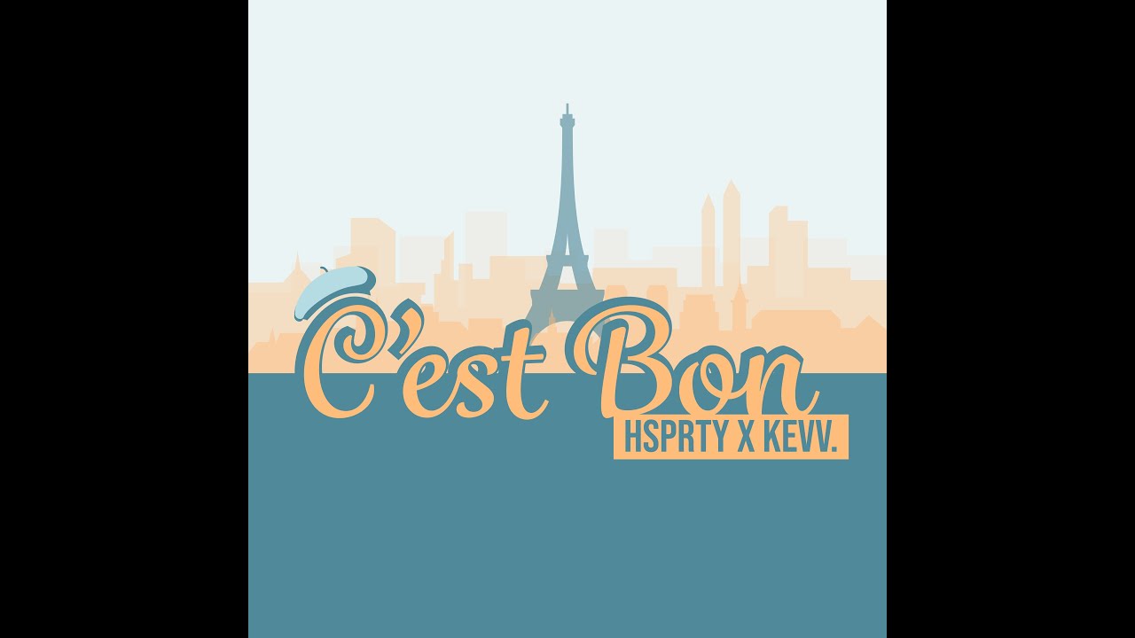 Watch HSPRTY x Kevv. - C'est Bon on YouTube Watch HSPRTY x Kevv. - C'est Bon on YouTube