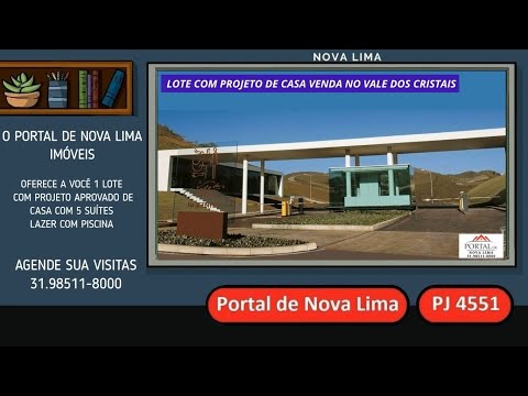 Venha Morar bem no Vale dos Cristais   Lote com Projeto Aprovado   Casa de 5 Quartos