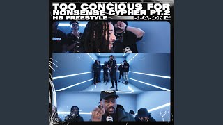 Too Conscious For Nonsense Cypher Pt.2 | HB Freestyle