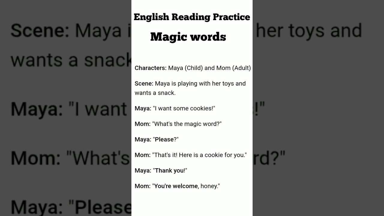 practice dialogue of magic words 
