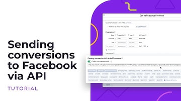 How to pass conversions to Facebook Tutorial