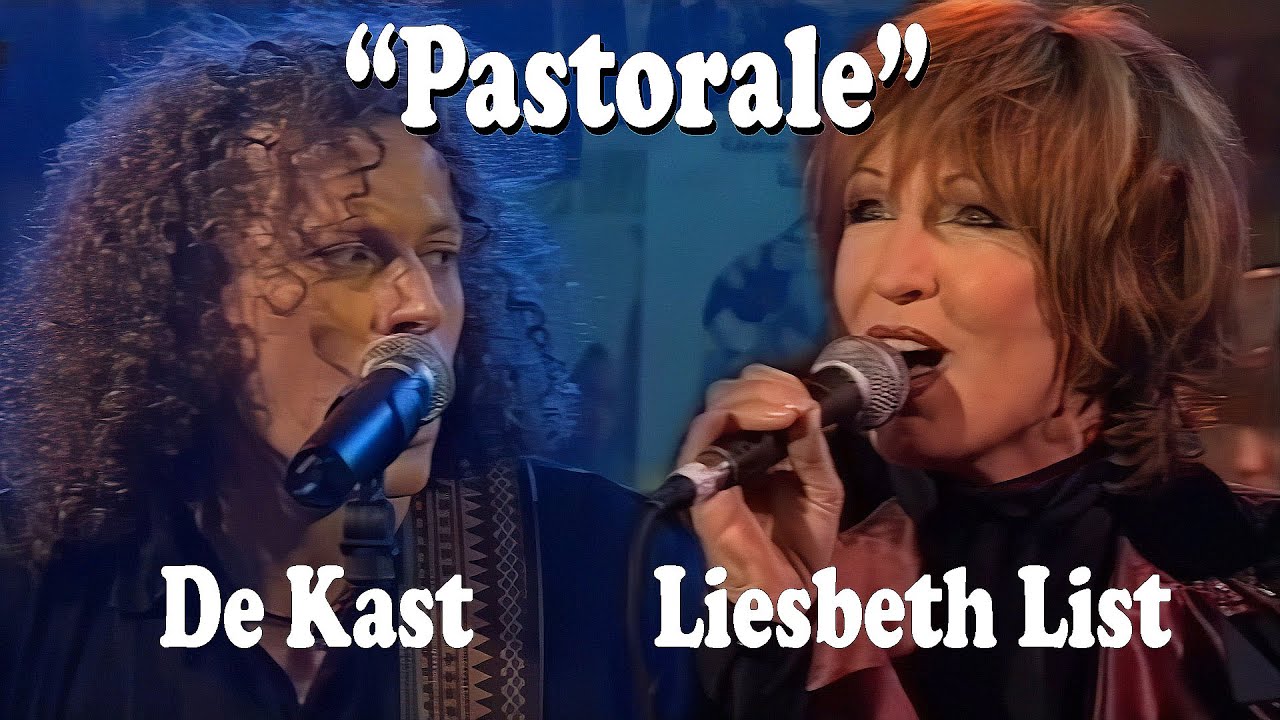 De Kast & Liesbeth List - Pastorale (Heeren van Amstel, 1998)