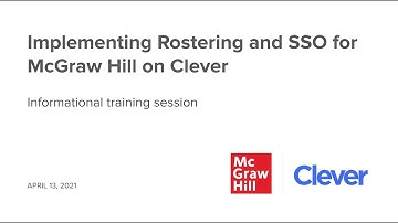 Implementing Rostering and SSO for McGraw Hill on Clever
