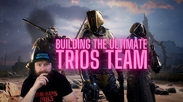 Building the ULTIMATE Trios Team | Outriders New Horizon