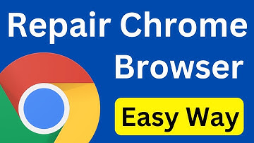 How To Repair Google Chrome Browser | Reset Google Chrome | Repair Chrome Browser (Easy Way)