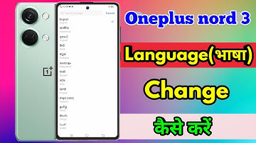 how to change language in oneplus nord 3 | oneplus nord 3 language setting