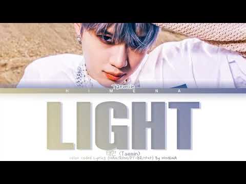 Taemin 태민 'Light' Color Coded Lyrics (HAN/ROM/PT-BR/가사)