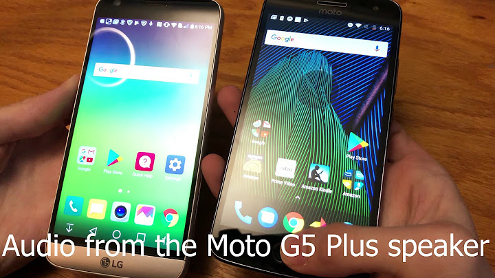 So sánh motorola g5s plus vs lg g5 se