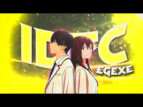I Want to Eat Your Pancreas - Idfc [Edit/AMV] Quick