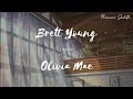 [LYRICS] Brett Young — Olivia Mae